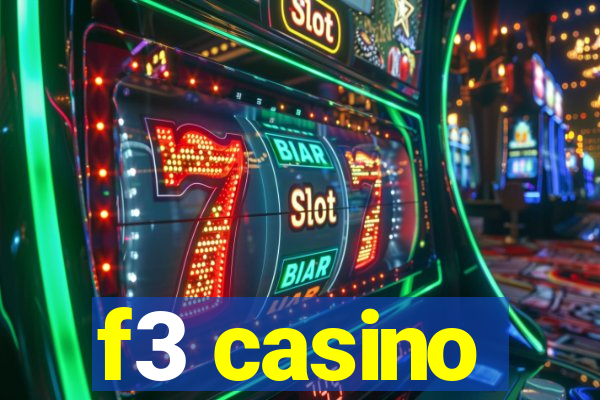 f3 casino